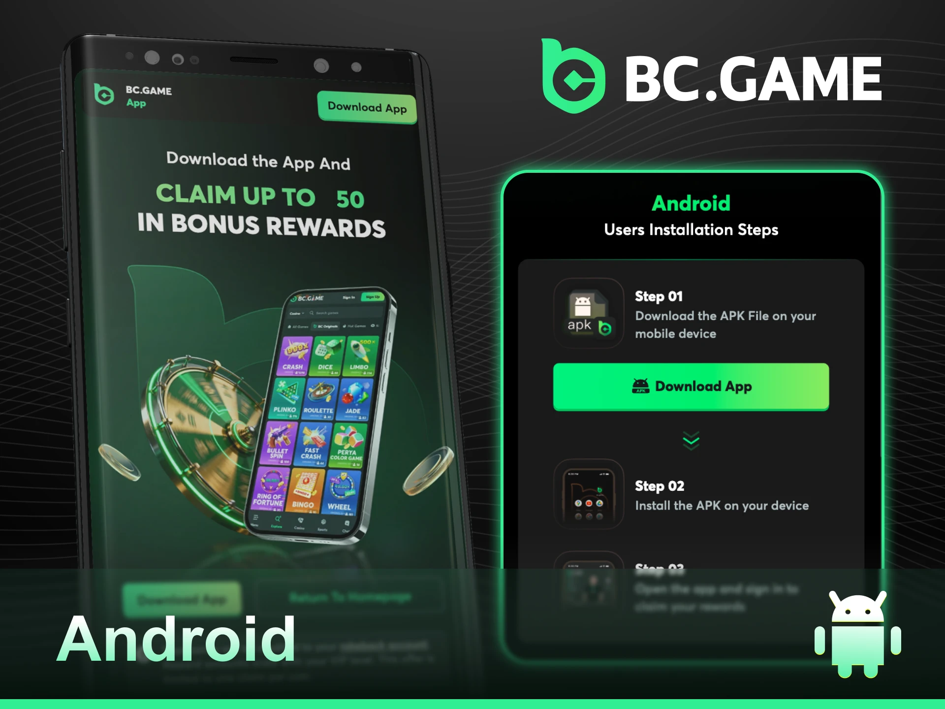 Install the BC Game Android App and start playing your favorite casino games.